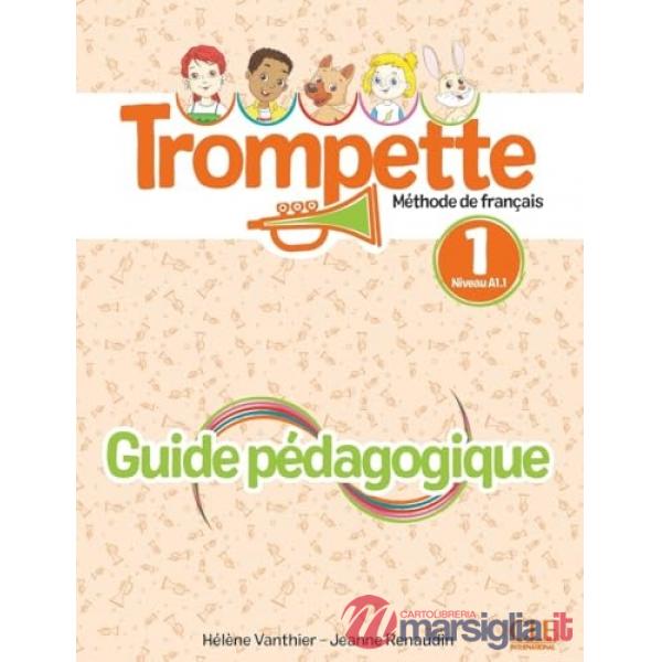 TROMPETTE LIVRE DU PROFESSEUR + AUDIO EN LIGNE A1.1
