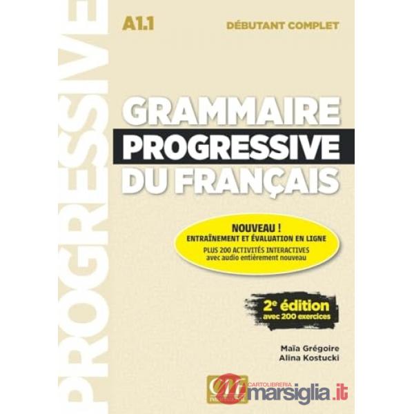 GRAMMAIRE PROGRESSIVE DU FRANCAIS DEBUTANT COMPLET