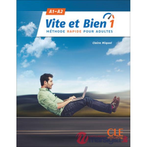 VITE ET BIEN LIVRE + AUDIO + CORRIGES 2ED 1