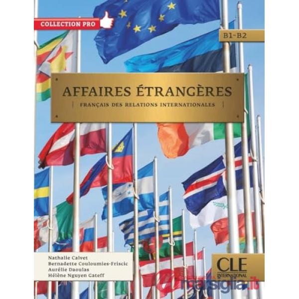 AFFAIRES ETRANGERES - LIVRE DE L'ELEVE