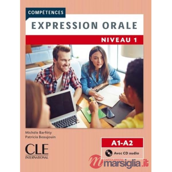 COMPETENCES EXPRESSION ORALE NIVEAU A1/A2