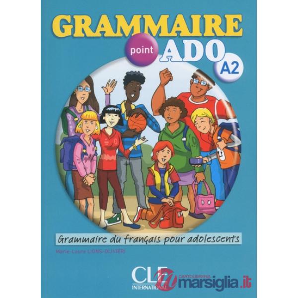 LIONS - OLIVIERI GRAMMAIRE POINT ADO A2 LIVRE + CD