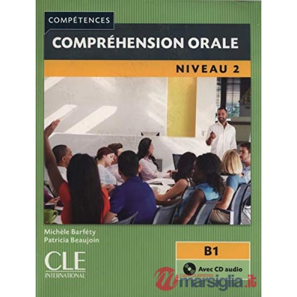 COMPETENCES 2 COMPR ORALE 2ED + CD