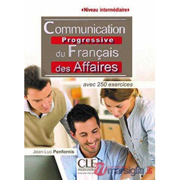 COMMUNICATION PROGRESSIVE AFFAIRES INTER 2ED