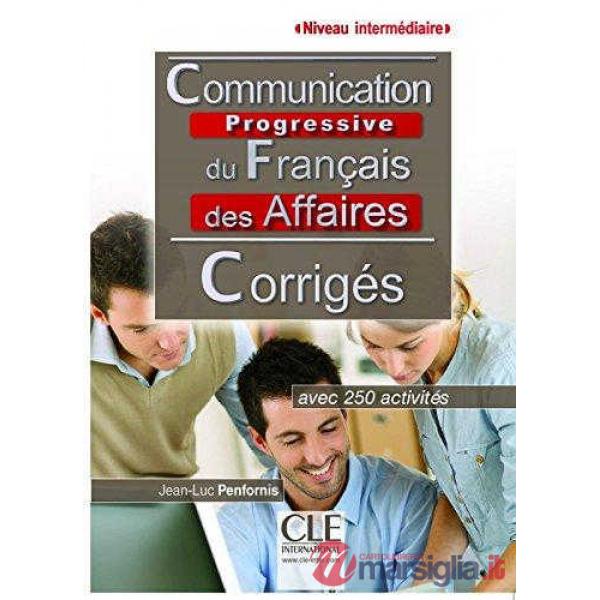 COMMUNICATION PROGRESSIVE AFFAIRES INTER 2ED CORR