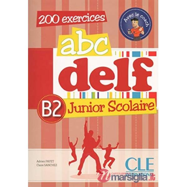 ABC DELF SCOLAIRE B2 + CD