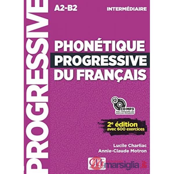PHONETIQUE PROGRESSIVE INTERM 2ED + CD NC