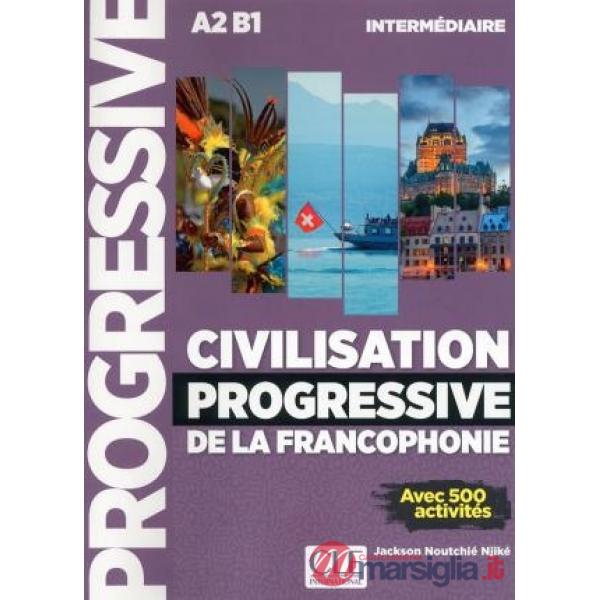 CIVILISATION PROGRES FRANC INTERM 2ED NC