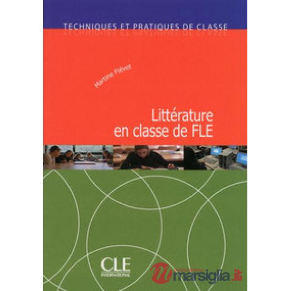 LITTERATURE EN CLASSE DE FLE