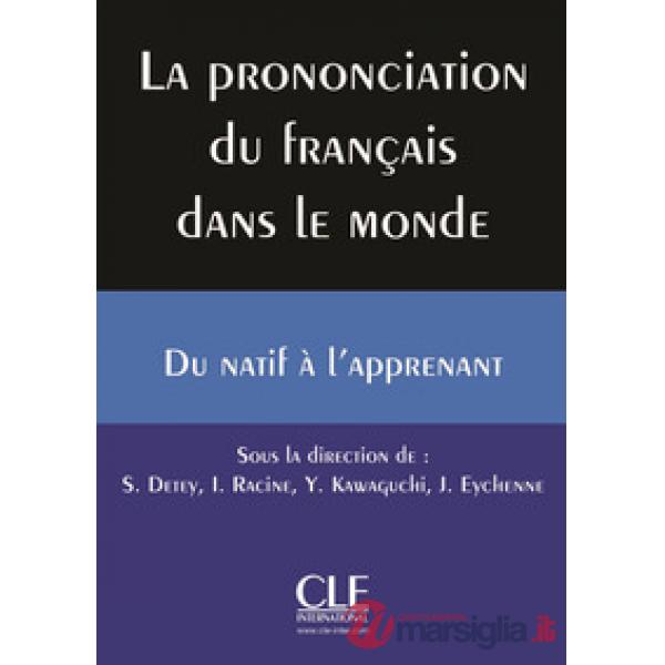 LA PRONONCIATION DU FRANC DANS LE MONDE + CD