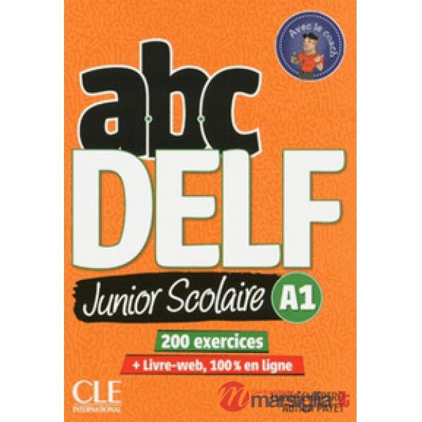 ABC DELF SCOLAIRE A1 2ED + LIVRE WEB + DVD NC