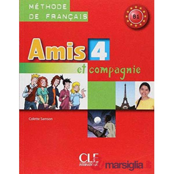 AMIS ET COMPAGNIE 4 ELEVE