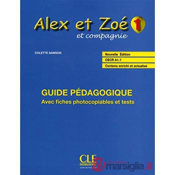 ALEX ET ZOE 1 2ED. GUIDE