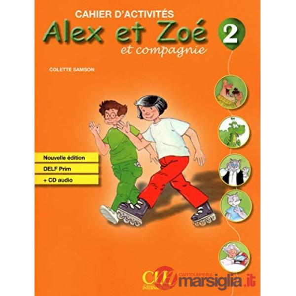 ALEX ET ZOE 2 2ED. CAHIER + CD