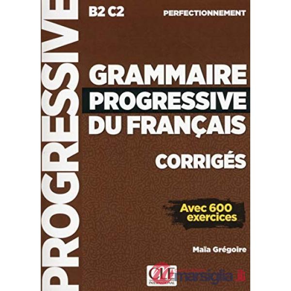 GRAMMAIRE PROGRESSIVE PERFECT CORRIGES NC