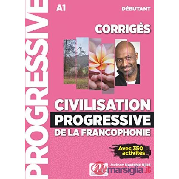CIVILISATION PROGRESSIVE DEL LA FRANCOPHONIE