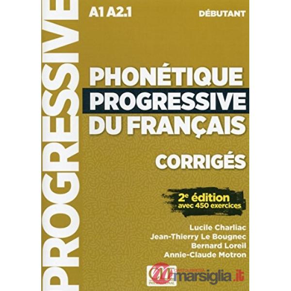 PHONETIQUE PROGRESSIVE DEBUT 2ED CORRIGES NC