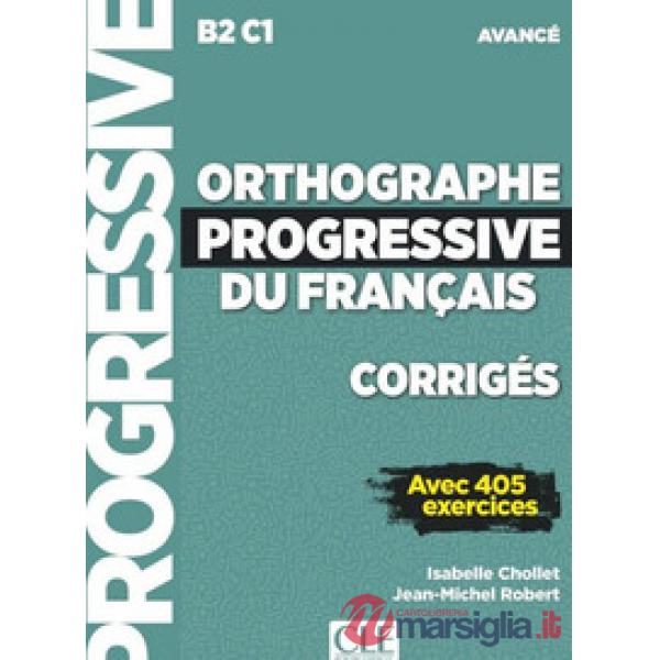 ORTHOGRAPHE PROGRESSIVE AVANCE CORRIGES NC