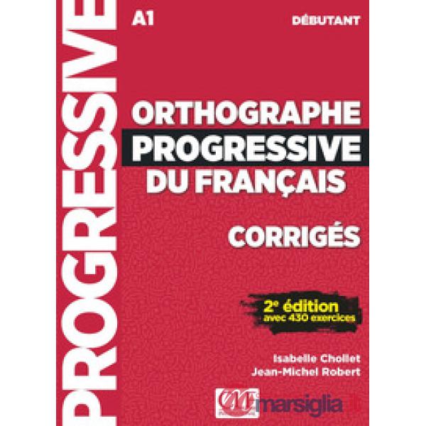 ORTHOGRAPHE PROGRESSIF DU FRANCAIS + CD