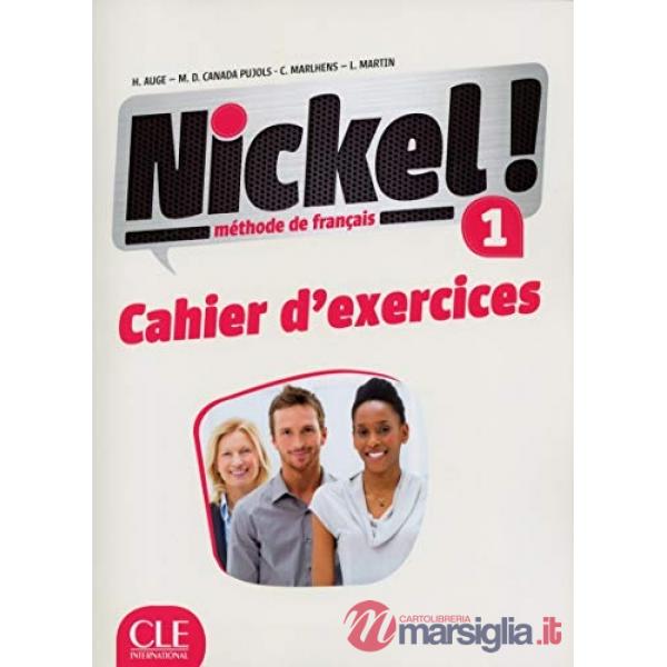 NICKEL! CAHIER D'ACTIVITES 1