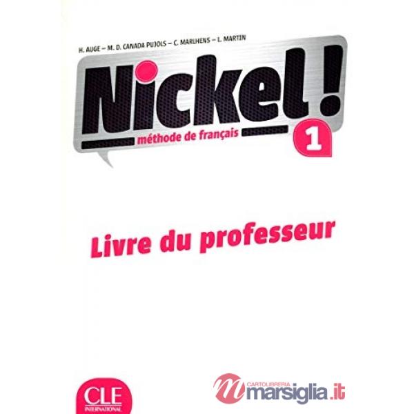 NICKEL! GUIDE PEDAGOGIQUE 1