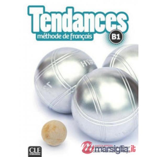 TENDANCES B1 LIVRE ELEVE + DVD