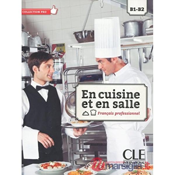 EN CUISINE ET EN SALLE B1/B2 + DVD