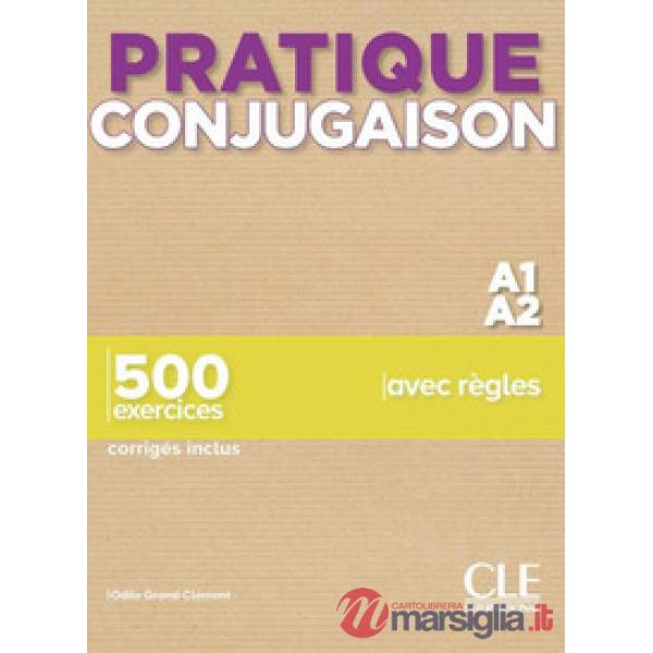 PRATIQUE CONJUGAISON A1 - A2