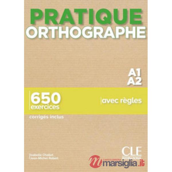 ORTHOGRAPHE A1 - A2