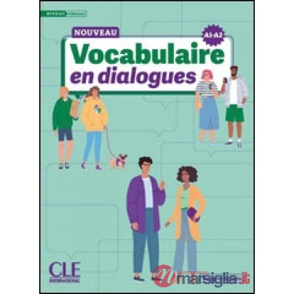 VOCABULAIRE EN DIALOGUES DEBUT NE + AUDIO