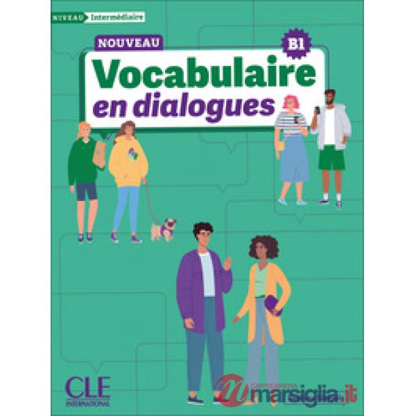 VOCABULAIRE EN DIALOGUES INTERM NE + AUDIO
