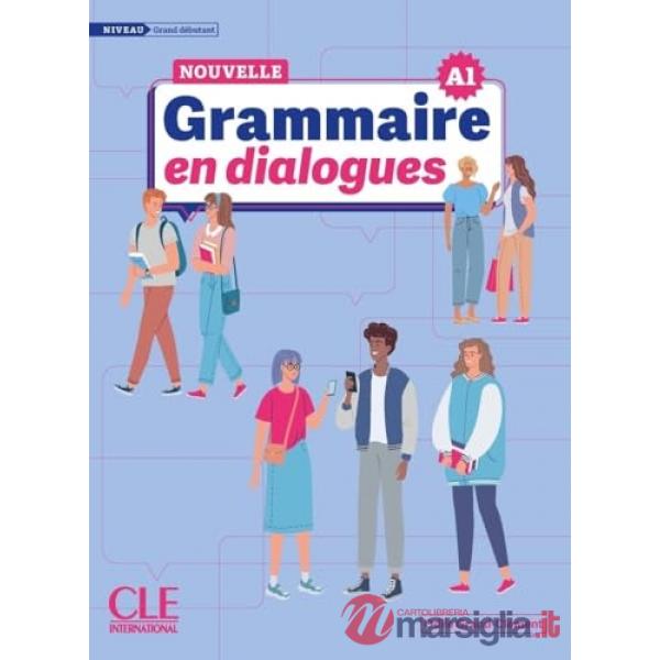 AAVV GRAMMAIRE EN DIALOGUE GRAND DEBUT NE