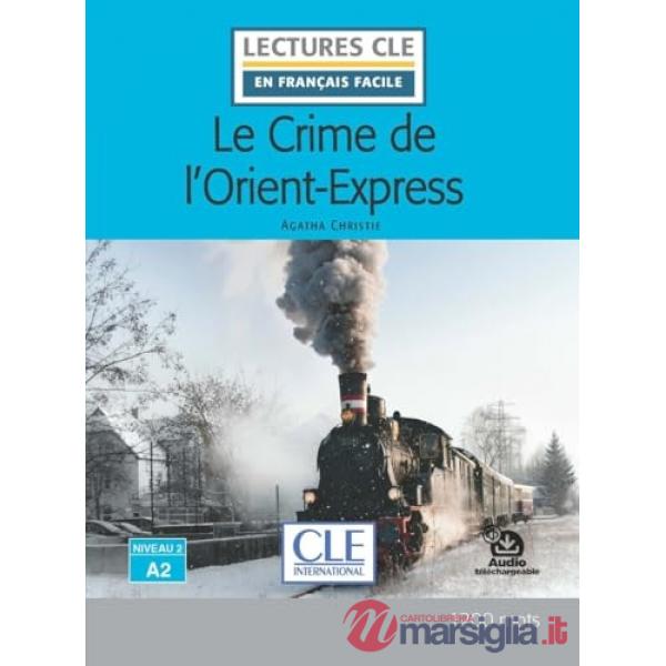 LE CRIME DE L'ORIENT - EXPRESS