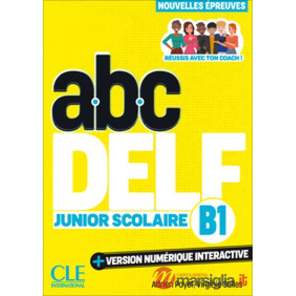 ABC DELF JUNIOR SCOLAIRE 3ED B1