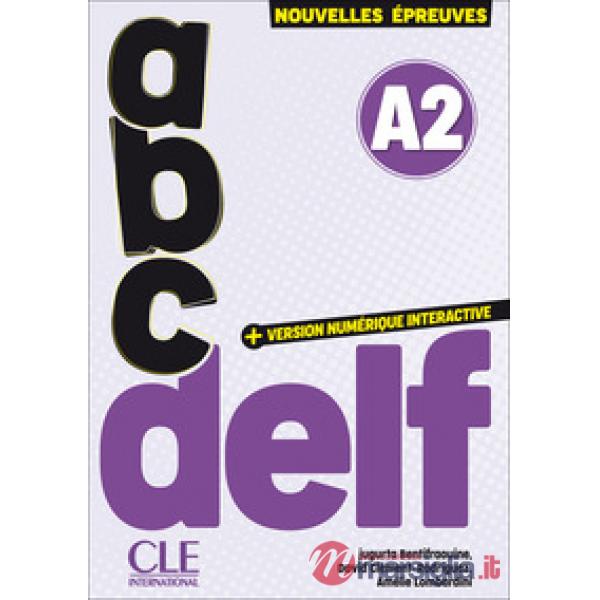 ABC DELF 3ED + VERSION NUMERIQUE INTERACTIVE A2