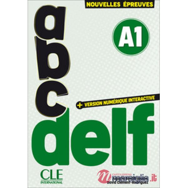 ABC DELF 3ED + VERSION NUMERIQUE INTERACTIVE A1