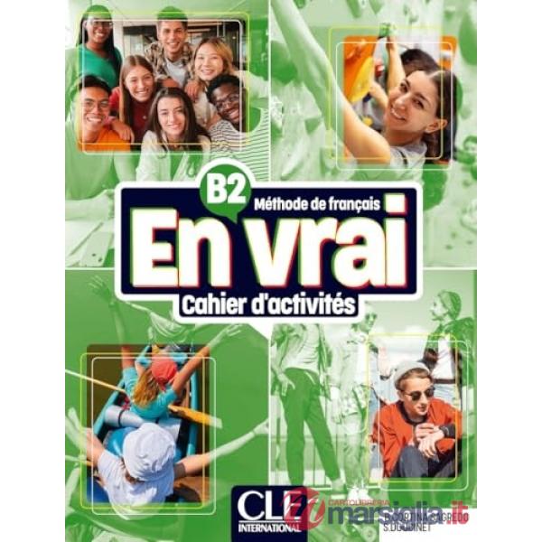 EN VRAI B2 CAHIER D'ACTIVITES + AUDIO