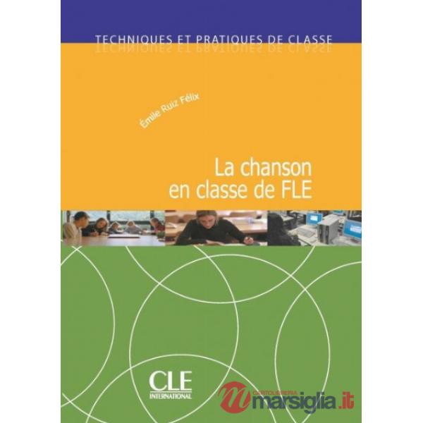 LA CHANSON EN CLASSE DE FLE