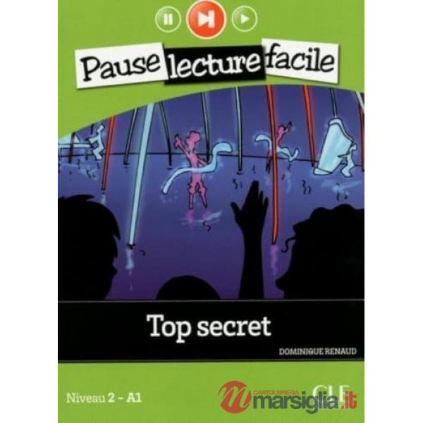 PAUSE LECTURE FACILE TOP SECRET A1