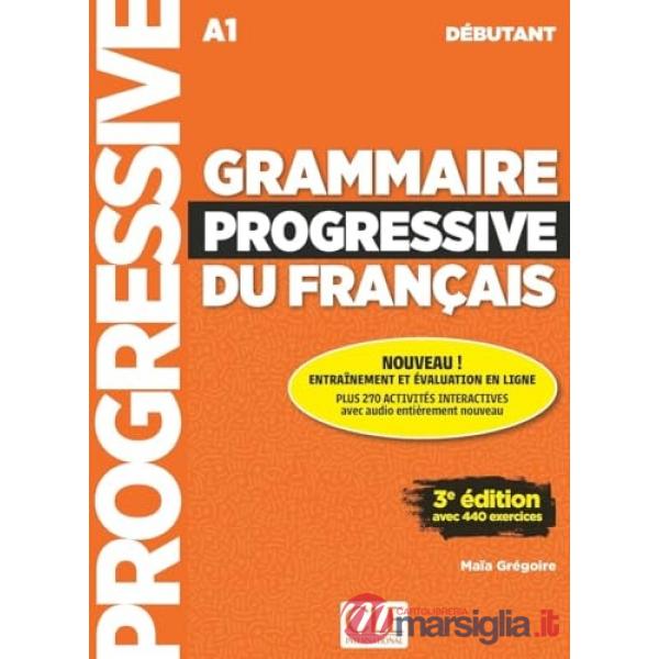 GRAMMAIRE PROGRESSIVE DEBUT 3ED + APPLI - WEB + AUD