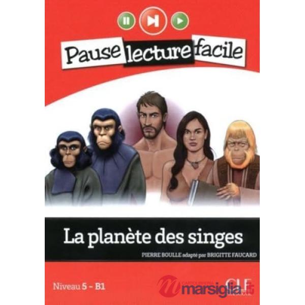 PAUSE LECTURE FACILE LA PLANETE DES SINGES B1