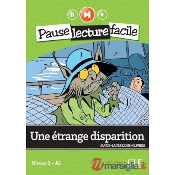 UNE ETRANGE DISPARITION NIVEAU 1 A1