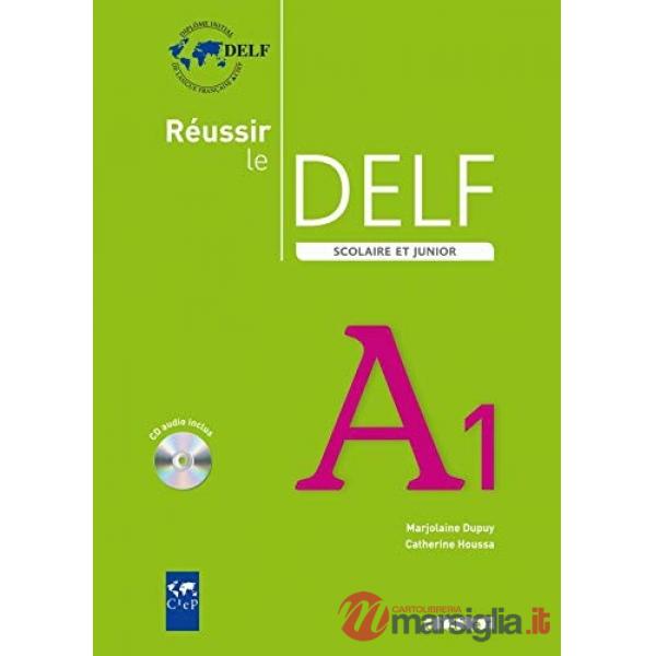 REUSSIR DELF SCOLAIRE 2009 A1