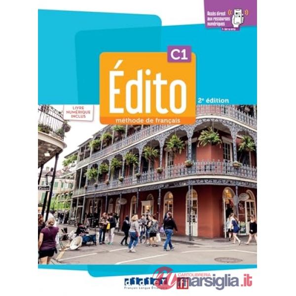 EDITO C1 LIVRE + CAHIER + NUMERIQUE