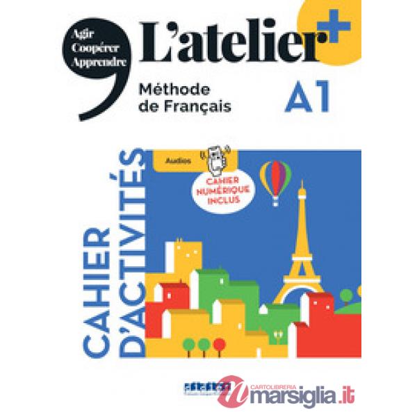 ATELIER A1 CAHIER CON CAHIER NUMERIQUE