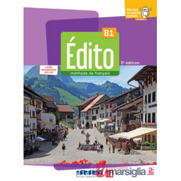 EDITO. METHODE DE FRANCAIS B1