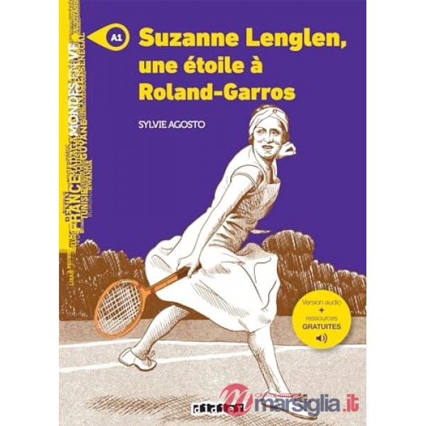 MONDES VF SUZANNE LENGLEN UNE ETOILE A ROLAND GARROS