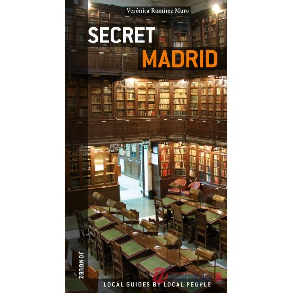 Madrid insolita e segreta. Ediz. inglese