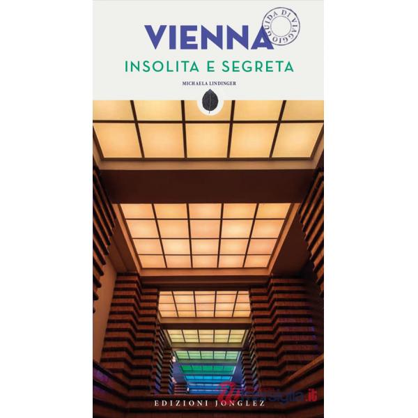 Vienna insolita e segreta