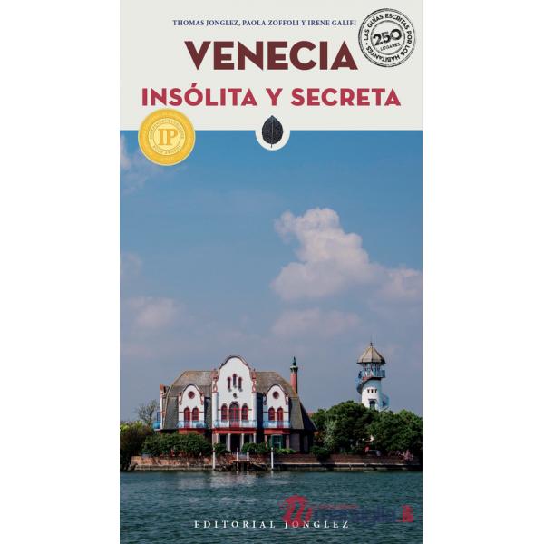 Venecia insólita y secreta